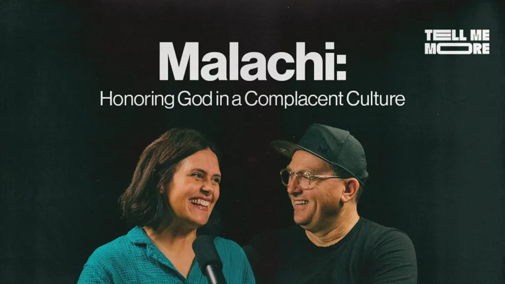 Malachi: Honoring God in a Complacent Culture