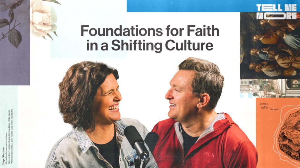 Gospel Docrtrine: Foundations for Faith in a Shifting Culture