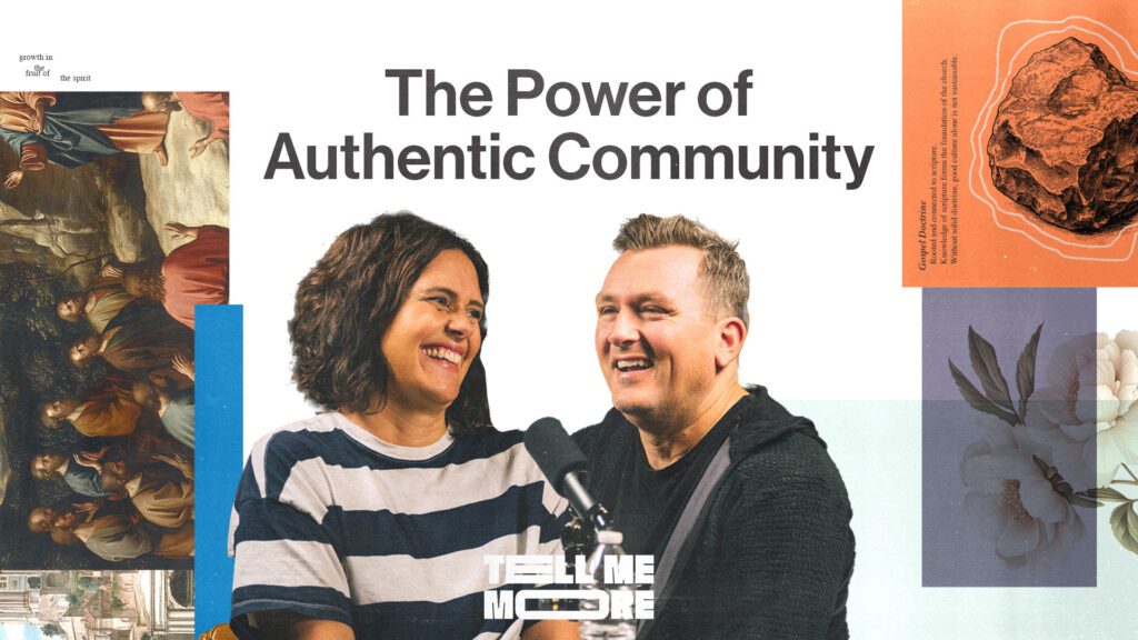 The Power of Authentic Community in the Church